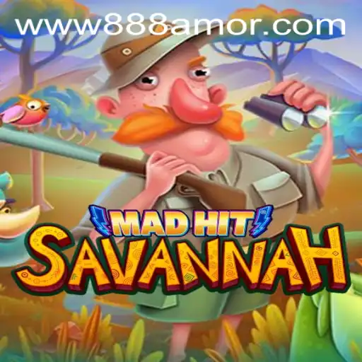 MadHitSavannah: A Thrilling Game Experience With 888amor.com